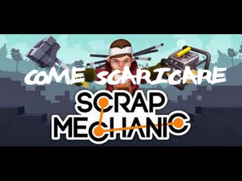 scrap mechanic mediafire download